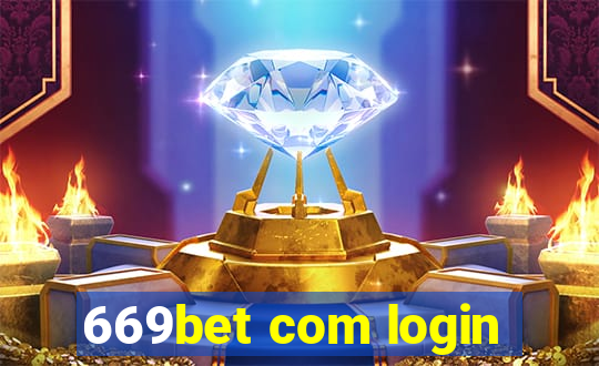 669bet com login